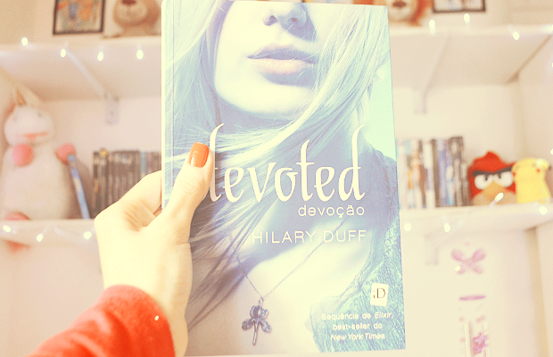 Devoted - Hilary Duff