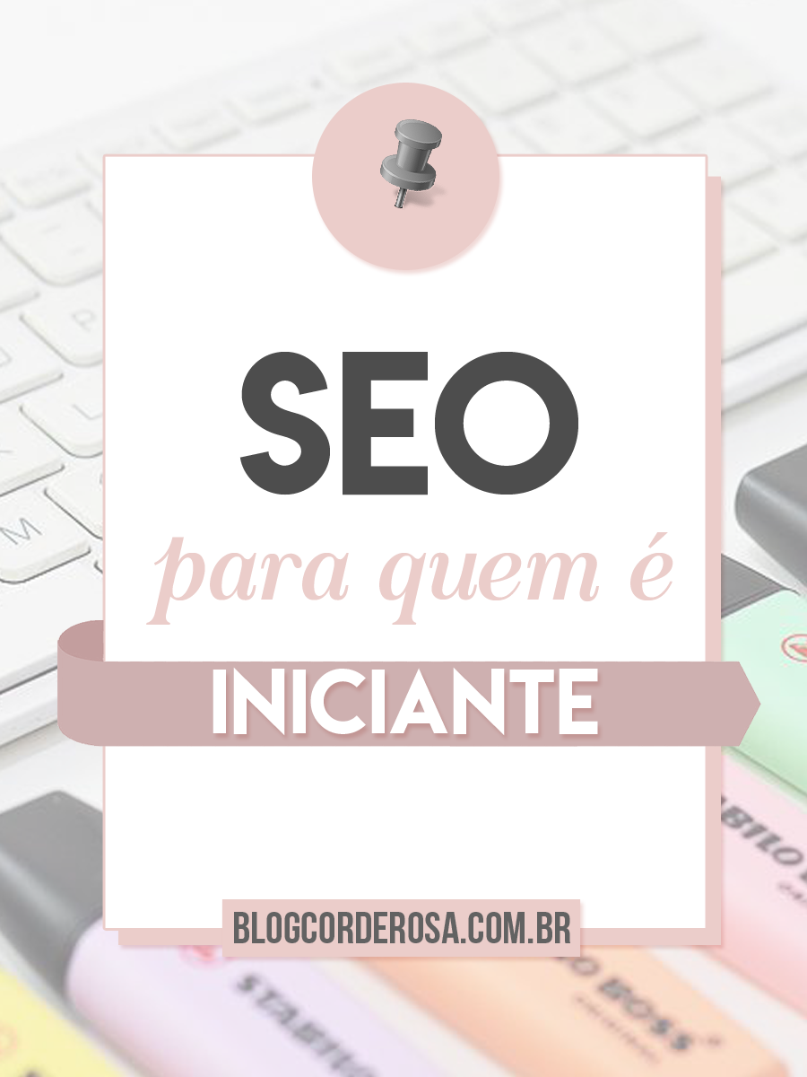SEO para quem é iniciante